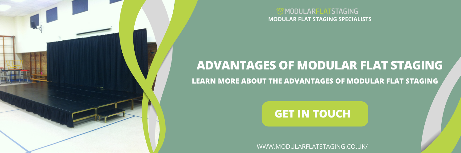 ADVANTAGES of modular flat staging